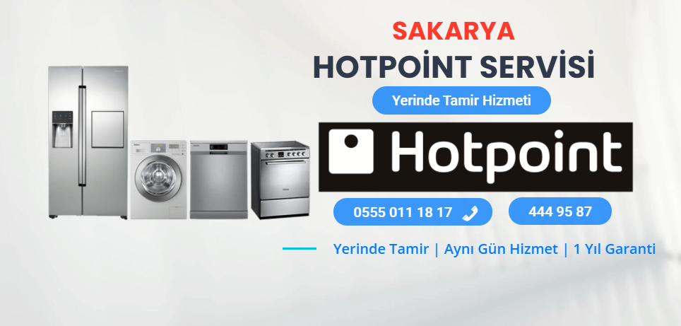 Sakarya Hotpoint Servisi